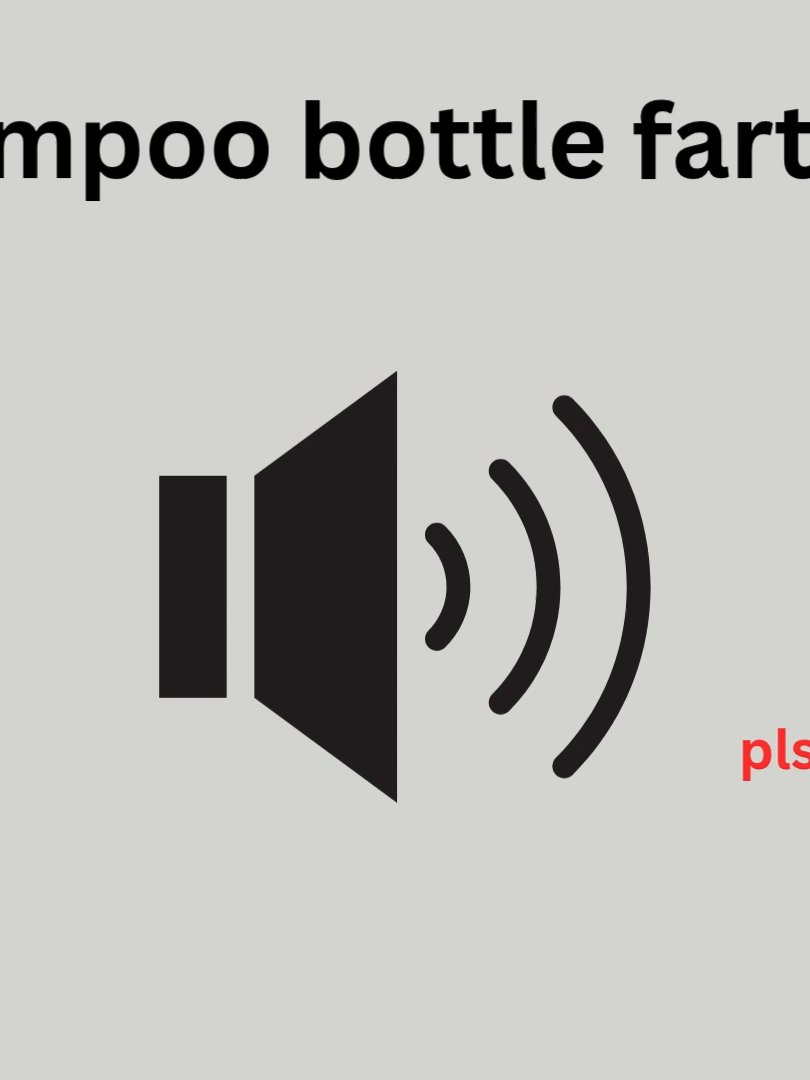 shampoo bottle  fart sound #sound #sounds #soundsfx #soundfx #soundeffects #soundeffect #sfx