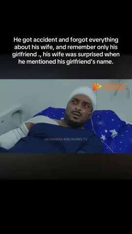 He got accident and forgot everything about his wife, and remember only his girlfriend ., his wife was surprised when he mentioned his girlfriend’s name.#fypシ゚ #treasurejthomas #nollywoodmovies 
