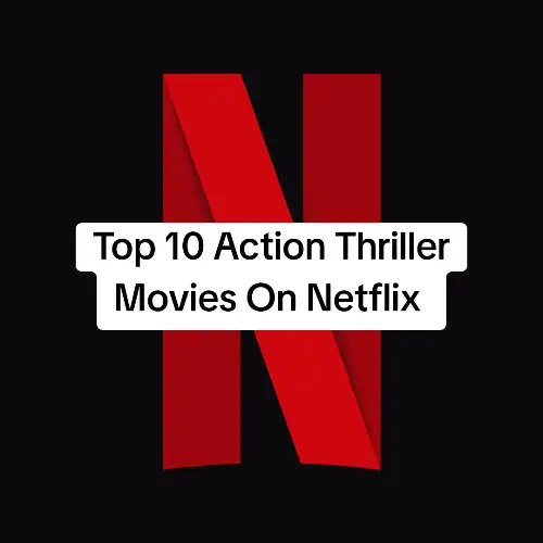 Top 10 Action Thriller Movies to watch on netflix #foruyou #viral #movie #foryoupage❤️❤️ #growmyaccount #fyp 