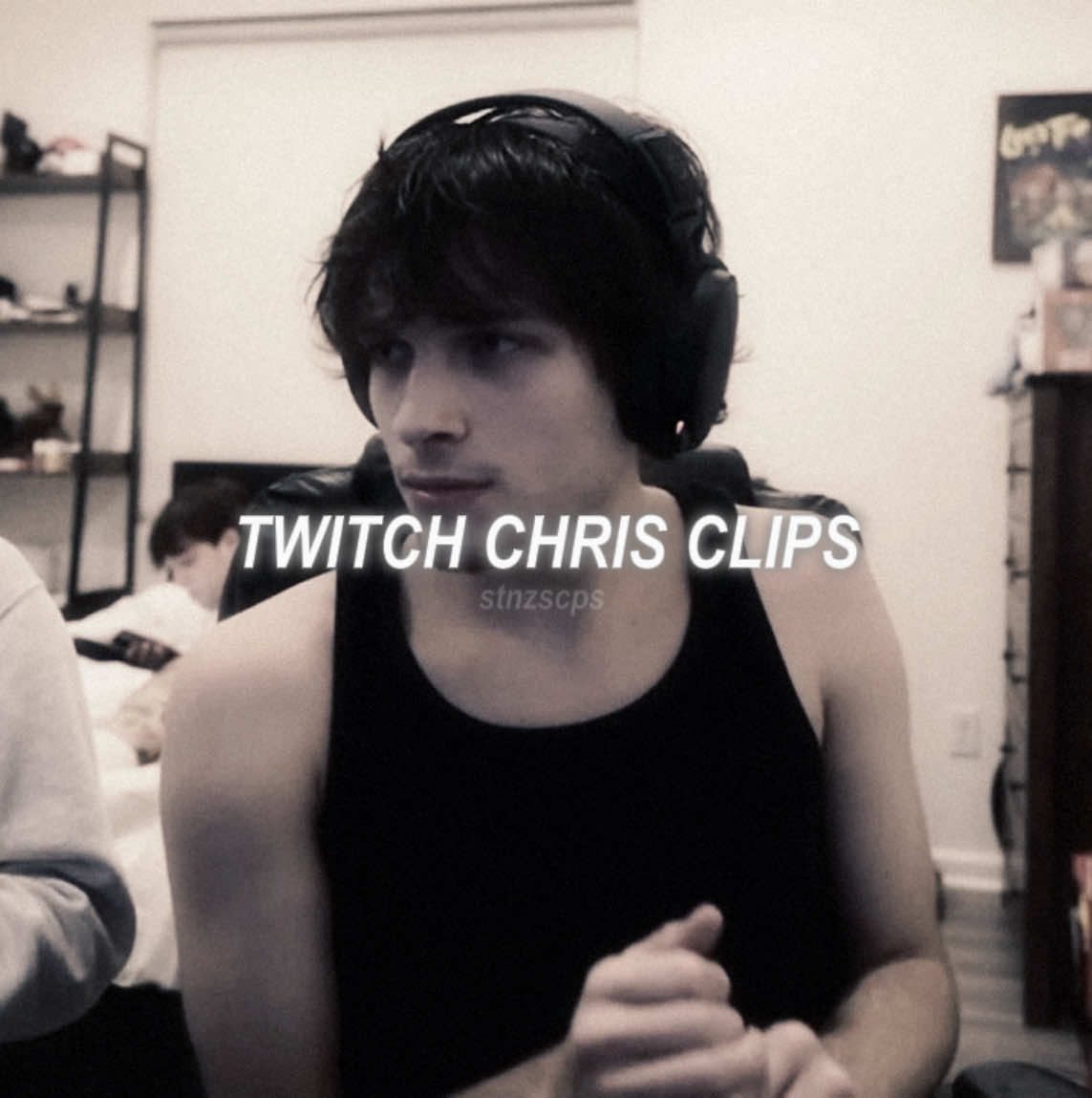 good quality twitch chris clips to use for ur edits ! (creds optional) | tags: #chrissturniolo #chrissturnioloedits #scenepacks #sturniolotriplets #stnzscps #foryoupage #viral #goodquality #twitchchris #sturniolo #blowthisup #hotclips 