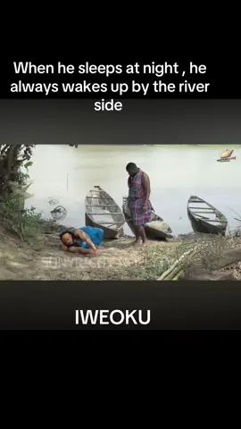 When he sleeps at night , he always wakes up by the river side #fypシ゚ #treasurejthomas #nollywoodmovies 