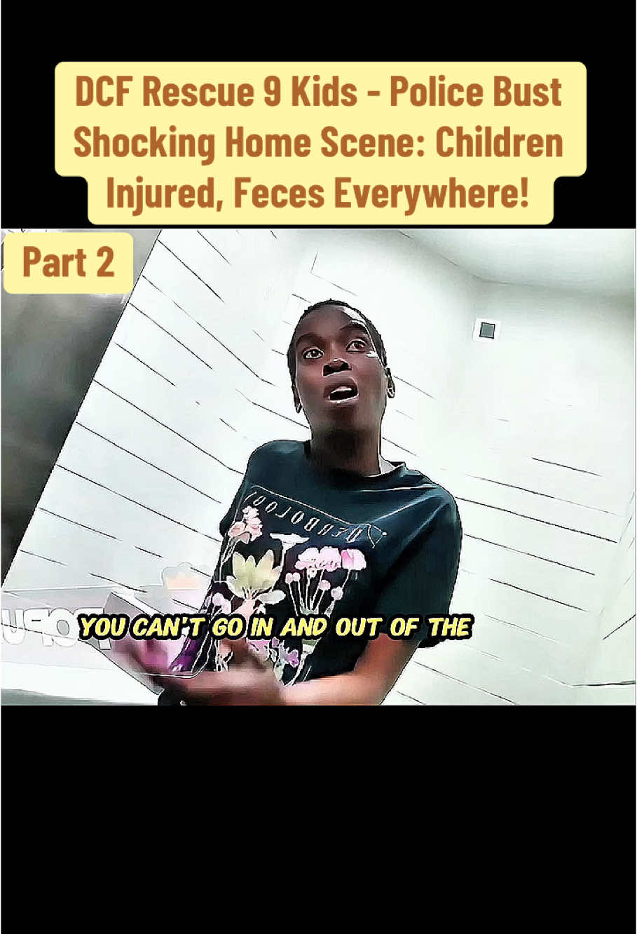 DCF Rescue 9 Kids - Police Bust Shocking Home Scene: Children Injured, Feces Everywhere! #cops #copsoftiktok #law #viral #trending #bodycam #case 