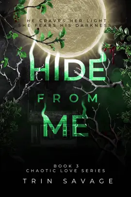 Hide From Me by @Trin Savage . Narrated by DekodawnVO+@𝚜𝚒𝚊𝚗𝚊.𝚛𝚎𝚊𝚍𝚜  Book 3 of the Chaotic Love series will be available July 22, 2025  Paperback and KU.  ARC SIGNUPS OPEN IN TRIN'S BIO Tropes: Friends to lovers Double Life Reverse grumpy x sunshine He falls first Found family  Secret relationship Possessive  Touch her and 💀  Secret identity/Job #trinsavage #HFM #darkromance #militaryromance #indieauthor #chaoticloveseries #capcut#fyp#BookTok #spicybooktok 