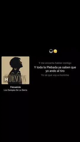 😮‍💨🎧 Frecuencia 💭 #Losreyesdelasierra#cancion#amor#Music#paratiii