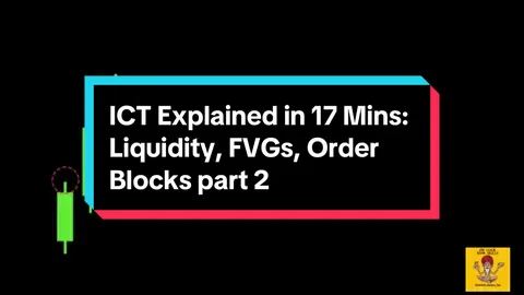 ICT Explained in 17 Mins: Liquidity, FVGs, Order Blocks part 2 #howtotradeforex #howtotrade #howtotradestocks #tradingstrategy #tradingtips #tradingsetups #tradingeducation #tradingplan #tradigonline #usa🇺🇸 #austin #australianopen #oman🇴🇲 #qatar🇶🇦 #germany🇩🇪 #italy🇮🇹 #spain🇪🇸 #wallstreet #bloomberg #Brazil #fypforex #fypforextrading #fypforexmalaysia #fyptiktok #fyptiktokviralシ #fypシ゚viral 