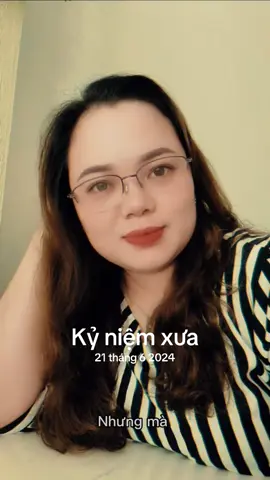 #kỷ niệm xưa 