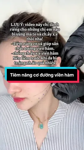 Tiêm nâng cơ thon gọn đường viền hàm#xuhuong #tuongtac #tiemnangco #tiemmoi #cangchinangco #tiemtrungmat 