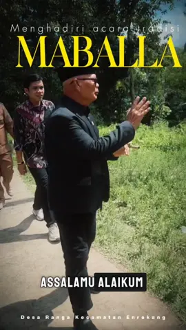 Menghadiri acara Maballa di desa ranga kecamatan enrekang..#musliminbando #MB #dprri #komisix #pan #partaiamanatnasional #dpr #zulhas #zulkiflihasan 