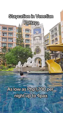 Staycation in Venetian, Pattaya, Thailand for only Php1,700 per night up to 4pax!