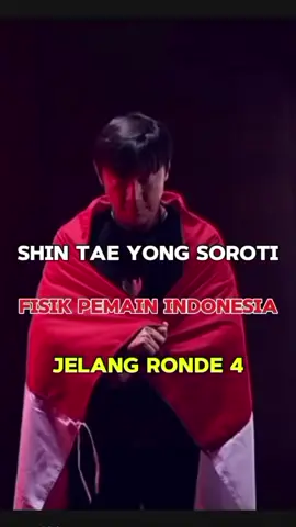 Pesan Shin Tae Yong Kepada Timnas Indonesia Di Ronde 4 #fyp 