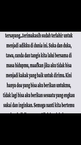 Sayangilah dan Cintailah selagi dia masih ada, penyesalan akan datang di saat dia pergi untuk selamanya. Rindu adalah rasa ingin bertemu dengan seseorang yang telah pergi meninggalkanmu selama-lamanya.
