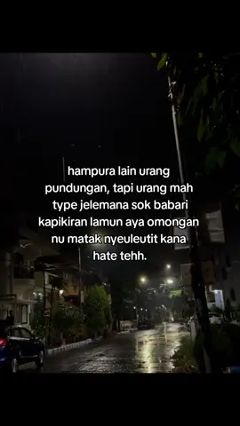 hampura pisan nya,lain urang pundungan tapi urang mah type jelemana kitu🥺🙏 #storysunda 