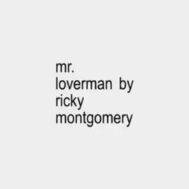 i miss my lover (my ex😕😕😕) but would i go back NO #mrloverman #rickymontgomery #fyp #viral #brat #lyrics 