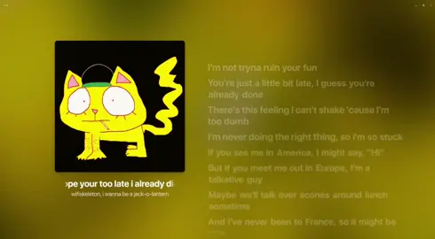Nope your too late i already died | wifiskeleton #wifiskeleton #song #lyrics #spotify #text #fyp #nope 