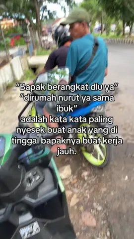 #fyppppppppppppppppppppppp #fypシ #bapak #merantau 