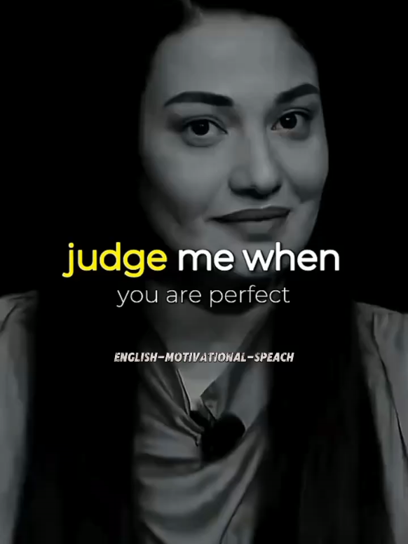 Judge Me When You Are Perfect 🥀🥀🥀 #tiktokviralvideo #grouth #munibamazari #englishmotivationalspeech #motivationalquotes #motivationalvideo #munibamazariquotes #munibamazariofficial #munibamazarimotivation #motivation #successful 