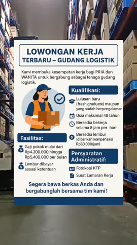 #info #infoloker #loker #lokerterbaru #loker2025terbaru #gudanglogistik #fyp #fypシ #fypシ゚viral #fypage #viral #viralvideo #viraltiktok 