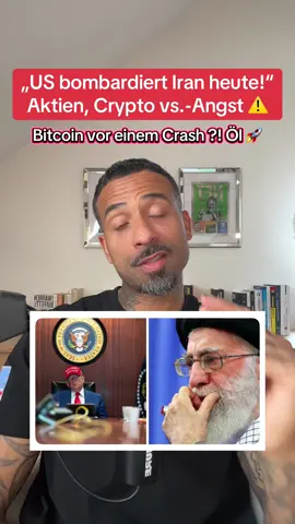 US Angriff auf Iran!Trump: Ziele Gefestigt?! Iran wird zurückschlagen! Aktien, Krypto, Bitcoin vor dem kollaps ? Wie geht es weiter? Anleger flüchten in Gold, Dollar und Staatsanleihen.  #krypto #kryptowährung #kryptowährungen #kryptonews #bitcoin #bitcoinmining #bitcoinnews #usarmy #iran #donaldtrump #israel #crypto #cryptocurrency #cryptonews #investing #investment #sp500 #moneymindset 