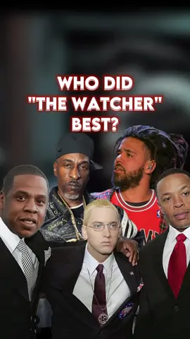 Who had the best Watcher verse between 5 great rappers: Dr. Dre, Eminem, J. Cole, JAY-Z & Rakim #rap #drdre #jayz #jcole #rakim #eminem #thewatcher 