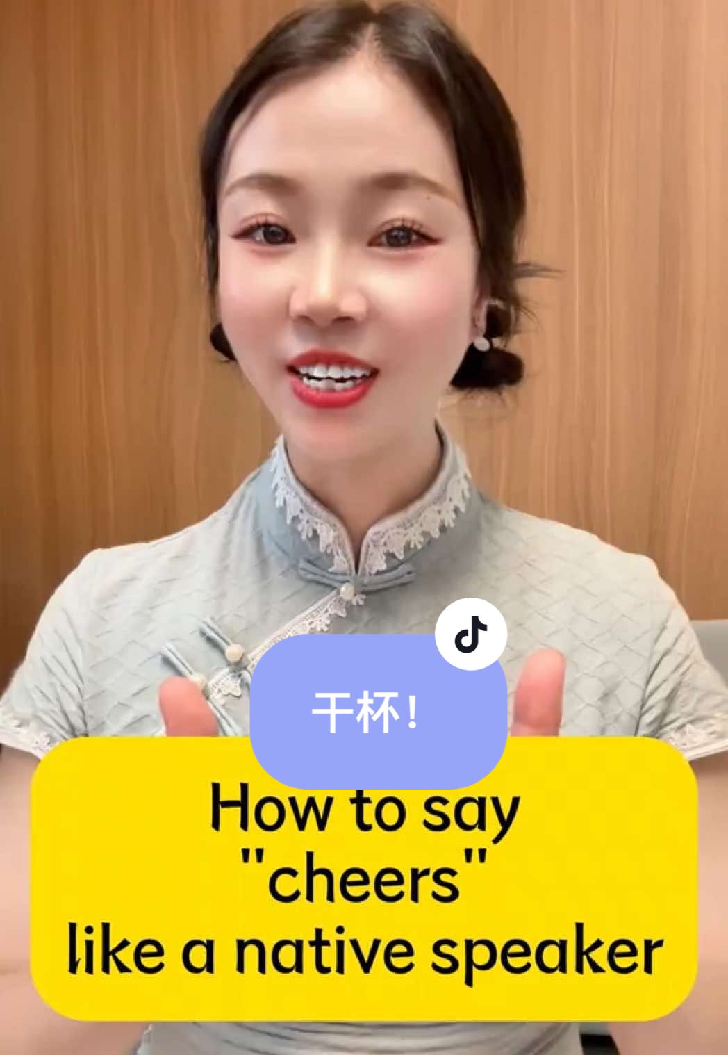 Say Chinese like a native speaker |Part 9“Cheers ”干杯！#chineseteacher #LearnOnTikTok #mandarin #fyp #中文 #中文学习 #中文教学 #chinese #china #学中文 #foryoupage #foryourpage #tiktok #dailychinese #chineseculture #chino #chineseculture #nativetiktok 