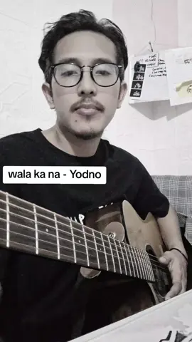 wala ka na - Yodno(Original Composition) ang sakit at hirap mawalan ng minamahal sa buhay, kaya isang mahigpit na yakap sa lahat ng naiwan at nawalan ng minamahal. #fyp  #opm  #original  #walakanabyYodno