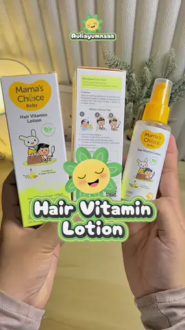 Hair vitamin lotion #hairvitaminlotion #hairvitamin #mamaschoice #mamachoice #hairvitamins #mamaschoicehairvitaminlotion #fyp #rekomendasihairvitamin 