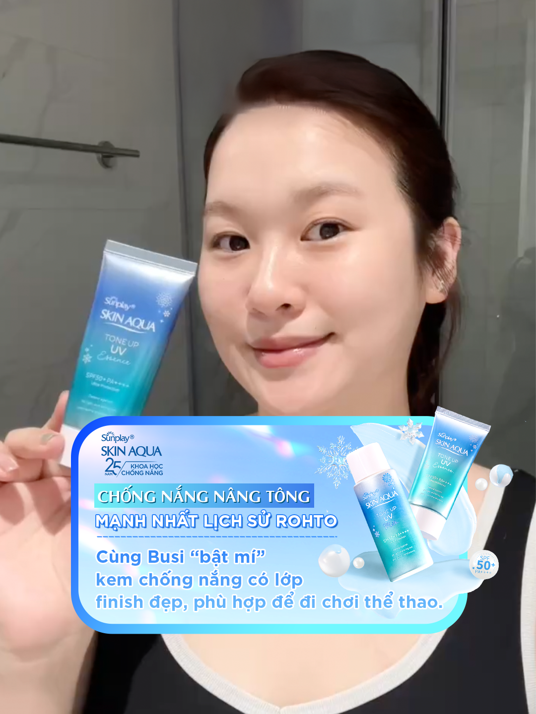 Kem chống nắng nào phù hợp để đi chơi thể thao mà vẫn có lớp finish đẹp? Để @nguyetbusine bật mí cho bạn ngay! ☀️ #Sunplay #chongnangso1vn #UVScience #khoahocchongnang #chongnangnangtong #SkinAquaToneUpUV #chongnangxanh