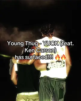 Young Thug - YUCK (feat. Ken Carson) (Full Song) 🔥🔥 #kencarson #youngthug #destroylonely #colebennett #summersmash #lyricallemonade #underground #fyp #fypシ #foryoupage #foryou 