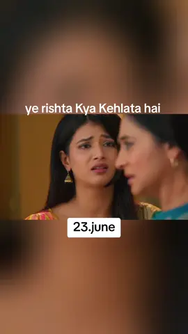 part 3 ye rishta Kya Kehlata hai 23 June  #foryourpage #trending #yerishtakyakehlatahai #23june #yrkkh_fans #yrkk 