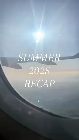 Summer 2025 recap ☀️#fyp #Summer #summerrecap