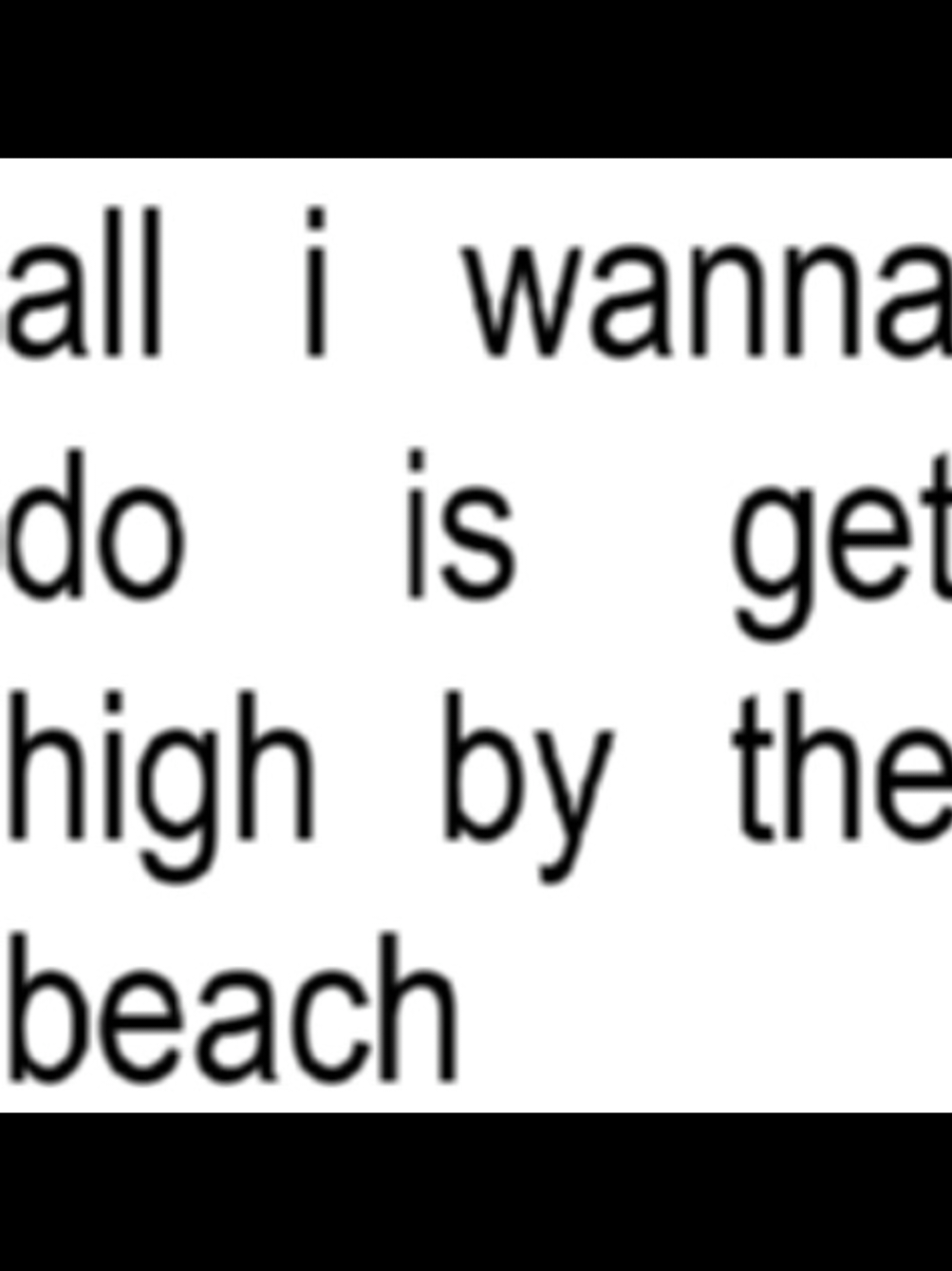 everyone shut up my songs on  #lanadelrey #lanadelreylyrics #highbythebeach #lanadelreystans #fyp #relatable #lyricsvideo #lanadelreyaesthetic #lyricsedit #lanadelreytok 