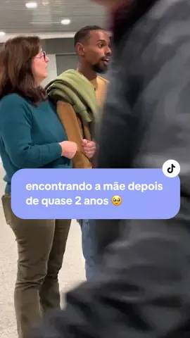 encontrando a mãe depois de quase 2 anos 🥹🤍#fyp #viral 