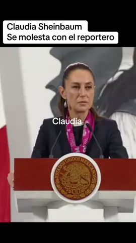 Claudia Sheinbaum presidenta de México . Aclara que nunca le mentiría el pueblo de México . Se molesta con el reportero.#Ernesto Ledesma. Rompí vientos###