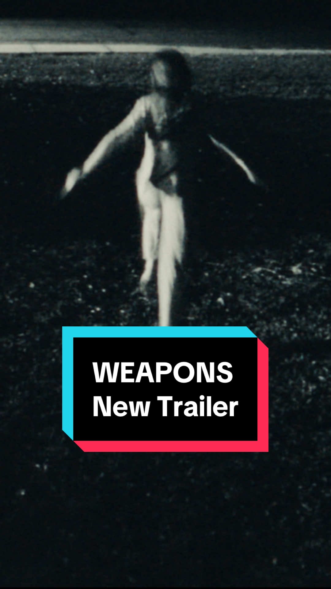 Are you watching? New trailer for #WeaponsMovie, in cinemas August 8.