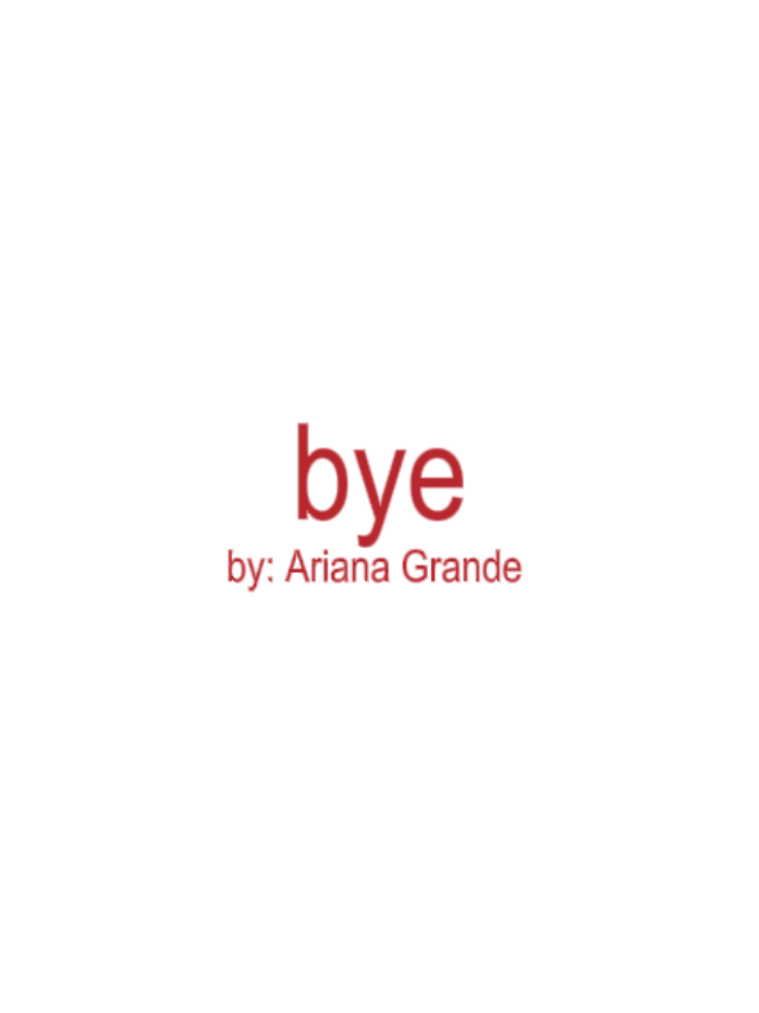 bye. #arianagrande #song #lyrics #xybca #viral #fyp #eternalsunshine #bye 