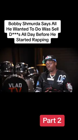Bobby Shmurda Says All He Wanted To Do Was Sell D***s All Day Before He Started Rapping (Part 2) #bobbyshmurda #vladtv #upbringing #newyork #fyp #virał 
