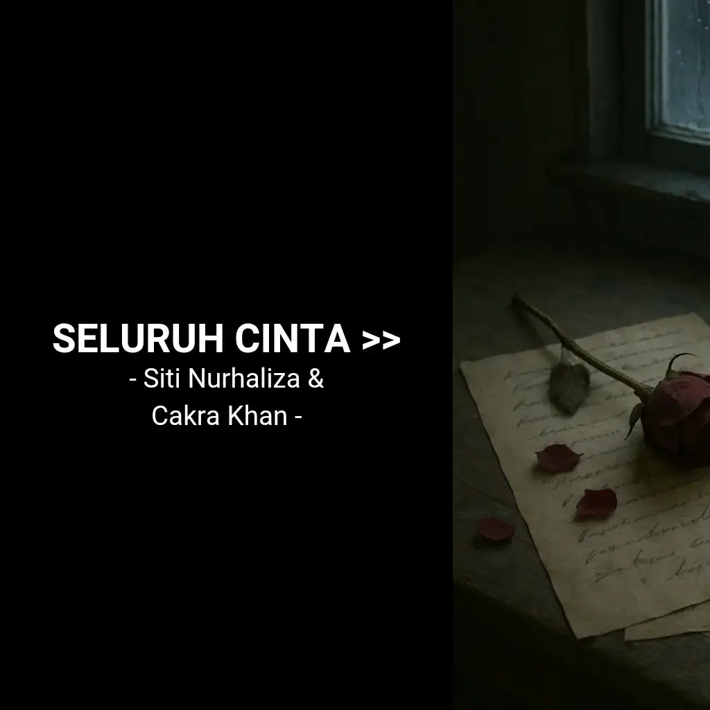 Seluruh Cinta - Siti Nurhaliza & Cakra Khan (Lyrics) >> #seluruhcinta #sitinurhaliza #cakrakhan #song #songlyrics #lyrics #sadvibes #sadsong #sad #lagu #liriklagu #laguindonesia #fyp #fypシ #fypage #fyppppppppppppppppppppppp 