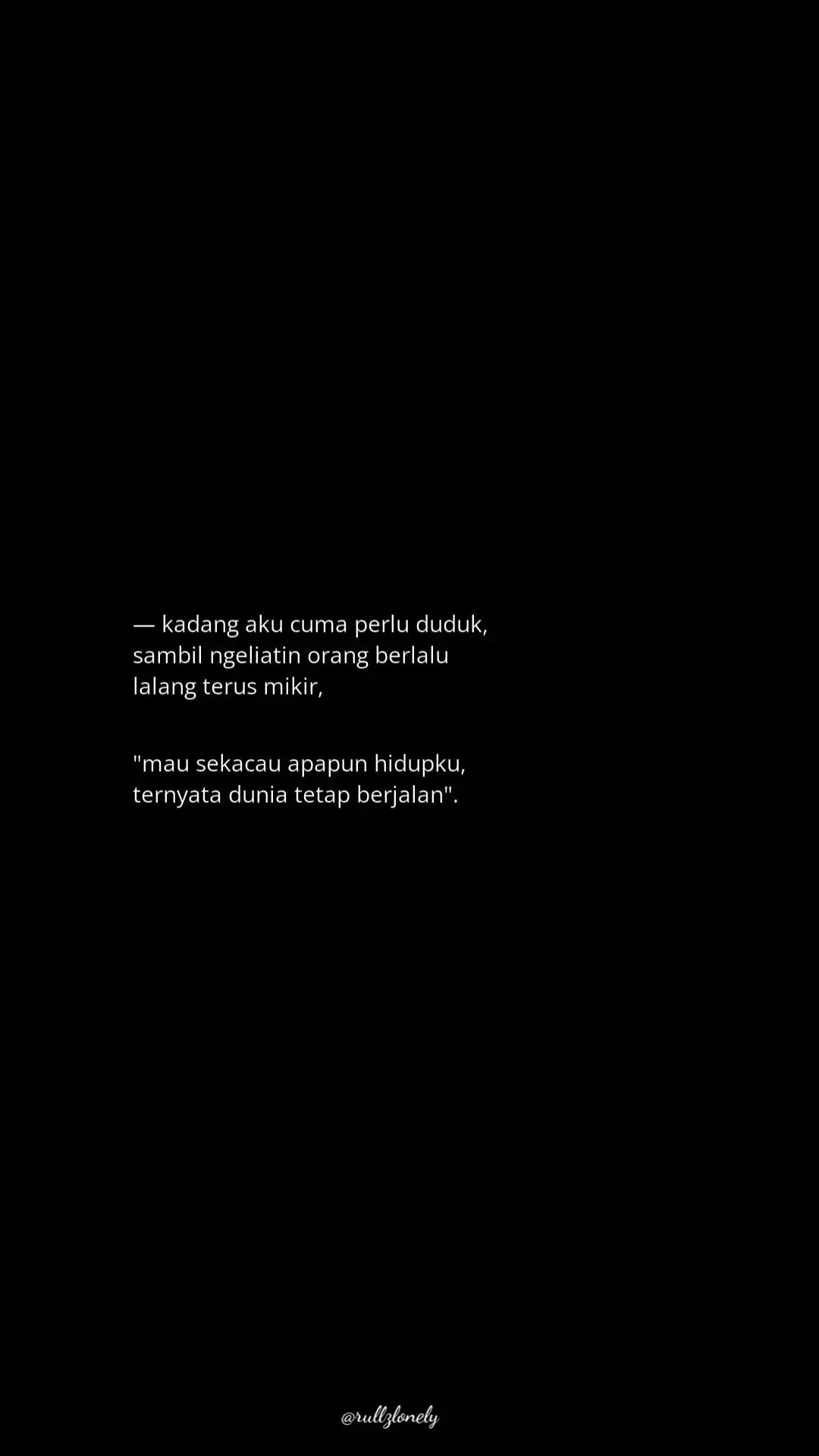#rullzlonely #quotestory #4u #xbyzca #foryoupage #fyp 