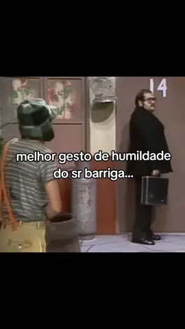 Seu barriga é um exemplo... #elchavodel8 #chaves #fyp #robertogomezbolaños #fy 