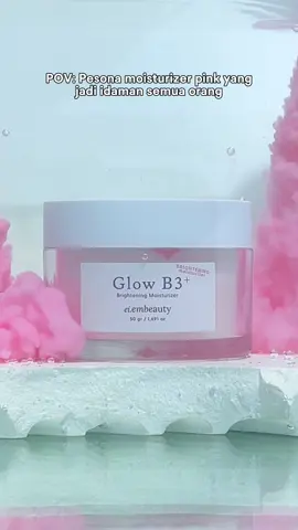 Moisturizer pink yang jadi idaman semua orang!🥰 Bikin jatuh cinta banget sama tekstur dan hasilnya🥰 #skincaretips #skincarefav #Moisturizer 