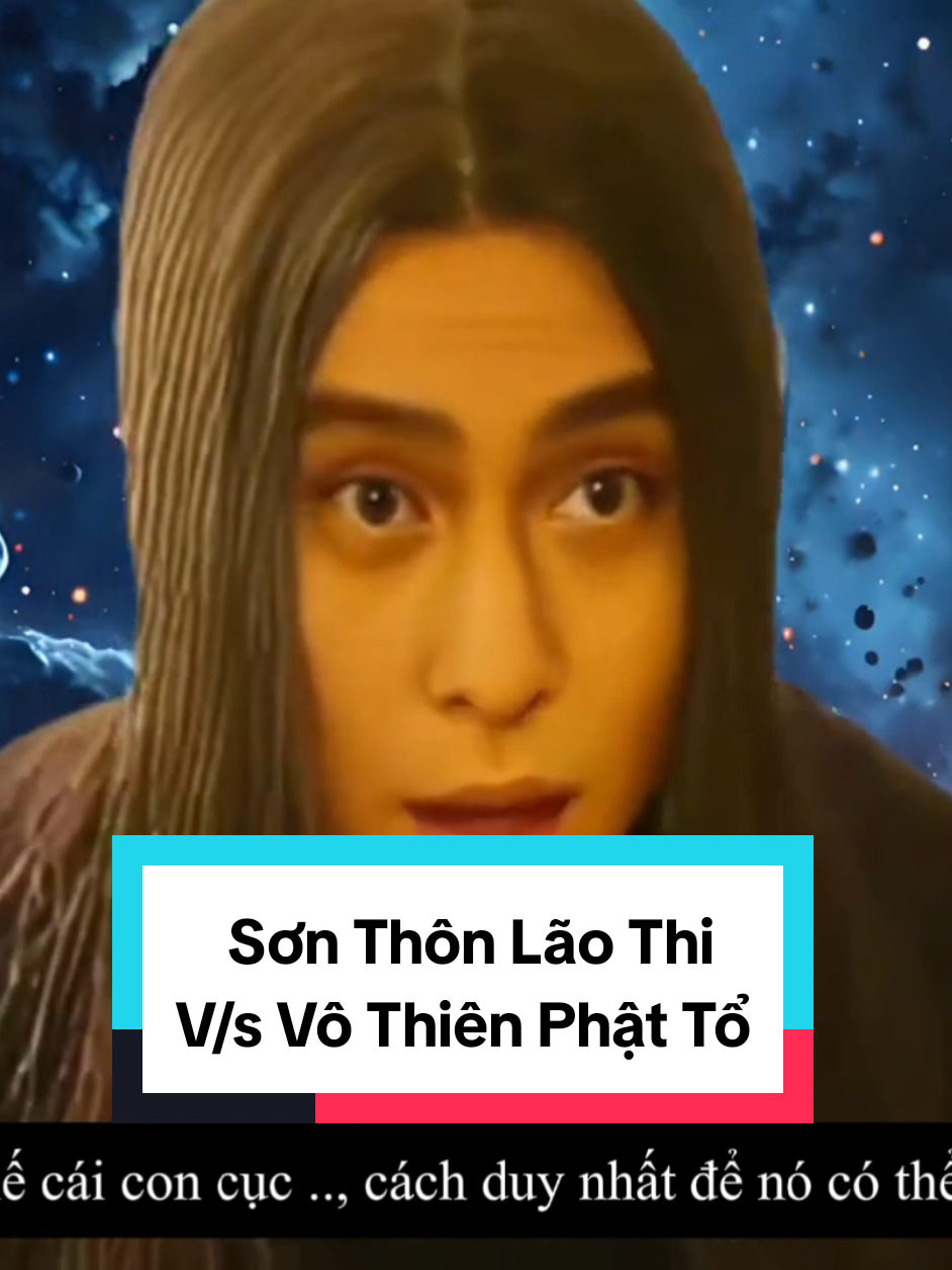 Sơn Thôn Lão Thi V/s Vô Thiên Phật Tổ                   #sonthonlaothi #liamsub #tayduky #xuhuongtiktok 