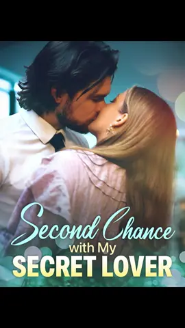 👆Click here to watch the whole show 《Second Chance with My Secret Lover》 #moboreels #reels #FILM #drama #series