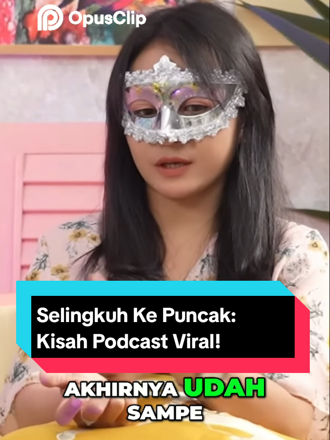 Selingkuh Ke Puncak: Kisah Podcast Viral! #podcast #pemersatubangsa😘😘😘 #viral #fyp #vidioviral #viralvideos #viralditiktok #viraliza 