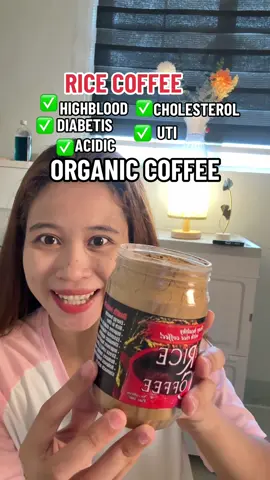 rice coffee organic and herbal coffee pwde sa acidic hirap makatulog diabetis highblood cholesterol uti diabetis