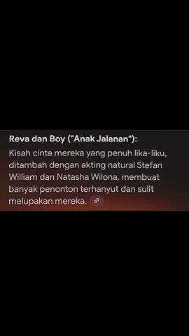 Couple yang bikin gagal move on. REBOY💔 #anakjalanan #stefanwilliam #natashawilona #couple 