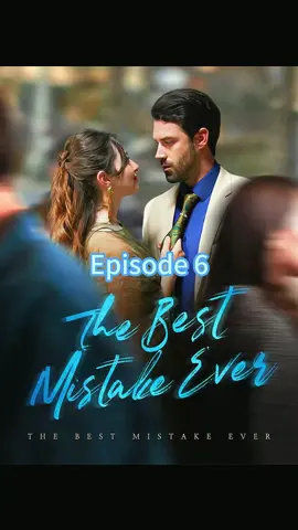 #DramaBox #The Best Mistake Ever #movie 