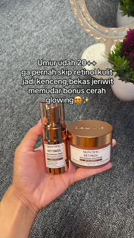 Nampol bgt woi😍#retinolskintific #retinolskincare #skintific 