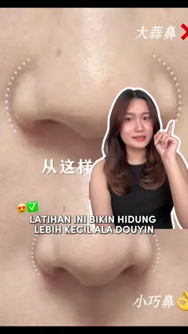 Latihan ini bikin hidung lebih kecil ala douyin🥰#skincarebybet #beautytips #beautyhacks 