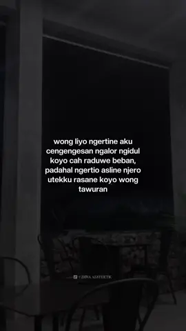 hahahihi padahal pikiran morat-marit #jawaaesthetic #jowopride #jowostory 