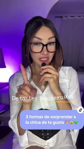 3 formas de sorprender a la chica de te gusta 🎉😱💚 - - - - #consejos #crecimientopersonal #desarrollopersonal #tips #psicologia #filosofia #preguntas #seduccion #power #men #exito #confianza #strong #control #foryoupage #viralvideos 